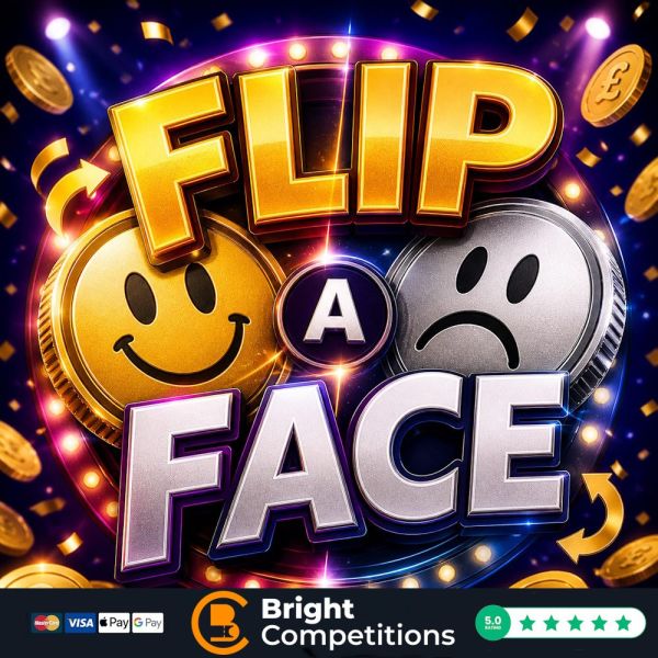 Face Flips – 70 Instant Wins & £50 Main Prize