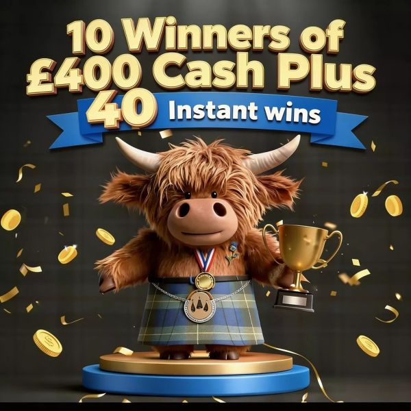 Kilted For The WIN – 10 Winners of £400 Cash –  40 Awesome INSTANT WINS!