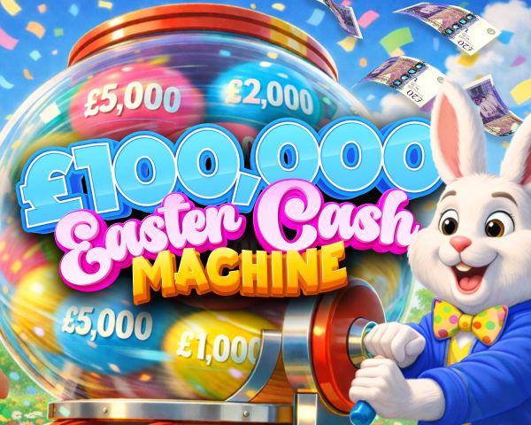 £100,000 Easter Cash Machine!