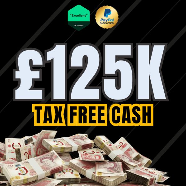 £125,000 TAX FREE CASH