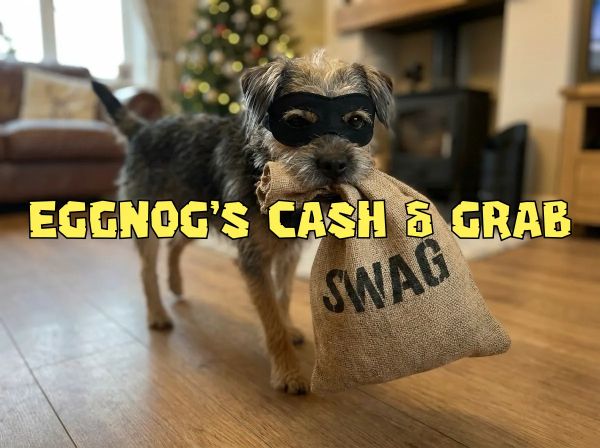 Eggnog's Cash & Grab