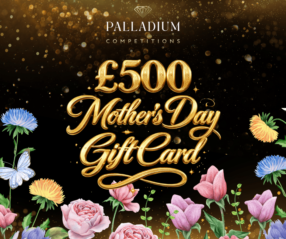 £500 Mother Day Gift Card!