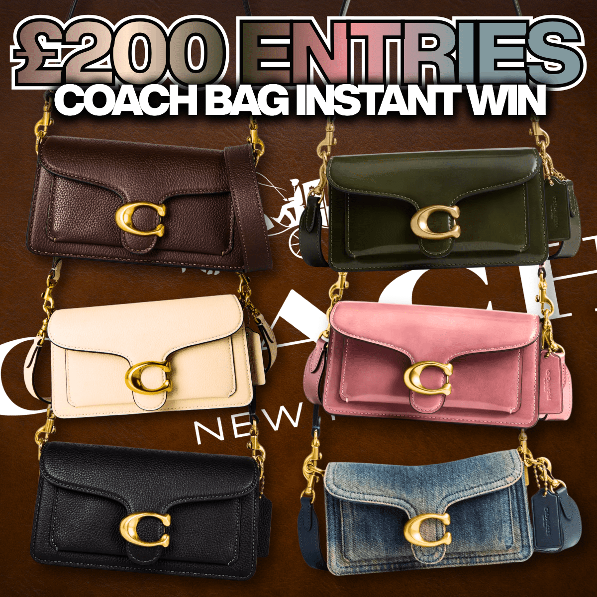 Win £200 Entries into the Coach Bag Instant Win