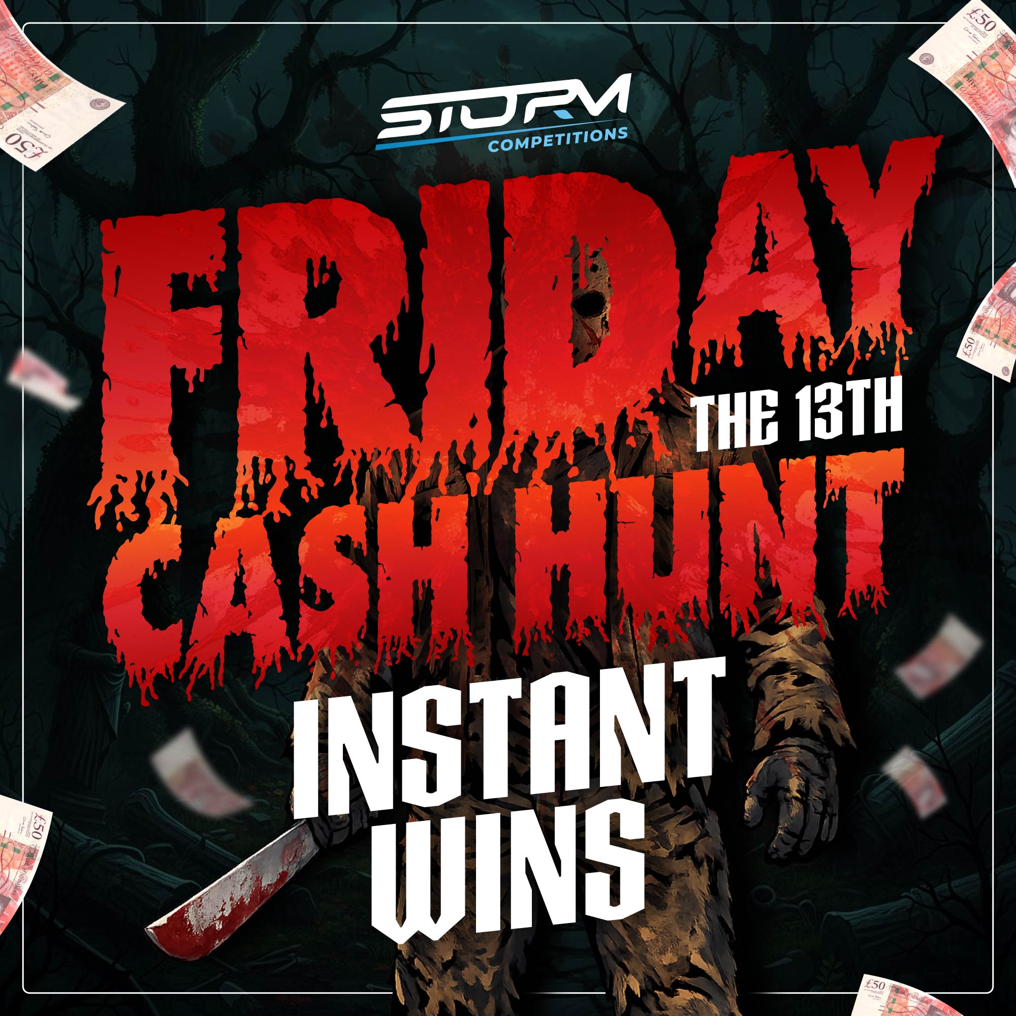 Friday The 13th Cash Hunt Instant Wins – 2,000 Prizes – £20,000 Prize Fund