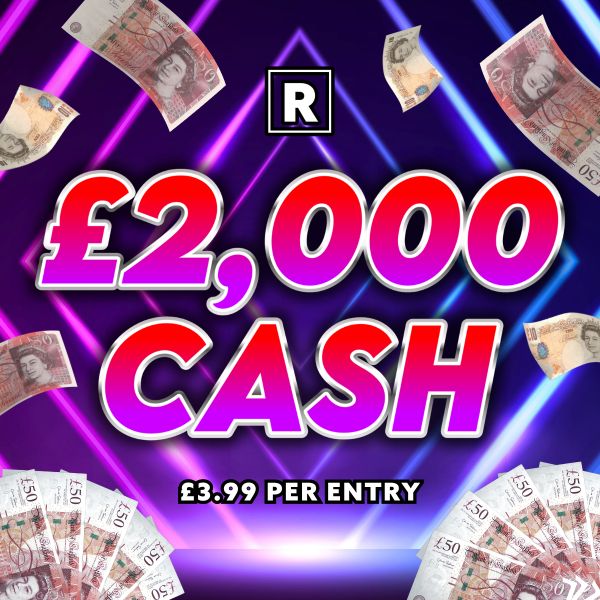 £2000 CASH (Multi Buy 5 for £15)