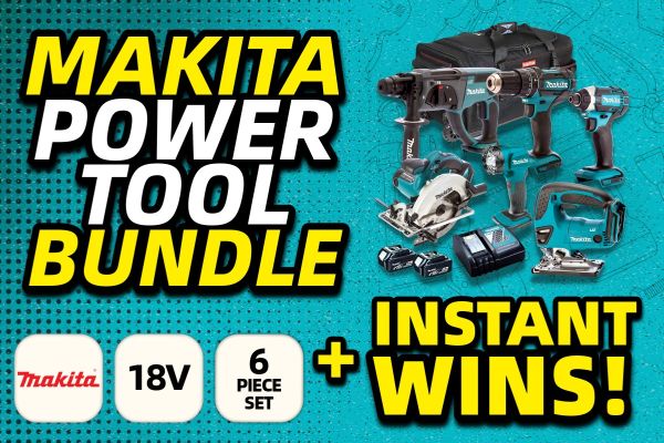 Win 6pc Makita Power Tools Bundle + £2000 in Instant Wins