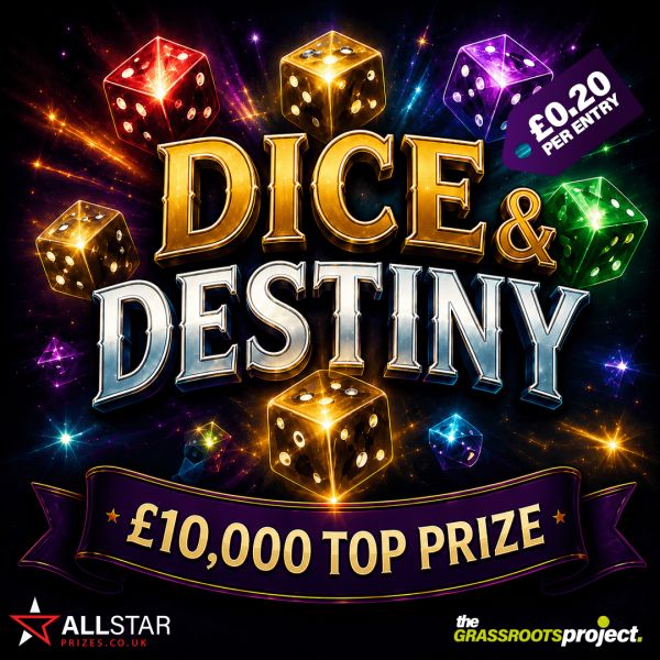 🎲✨ DICE & DESTINY – £10,000 CASH COMPETITION ✨🎲+ £20K Instant Cash