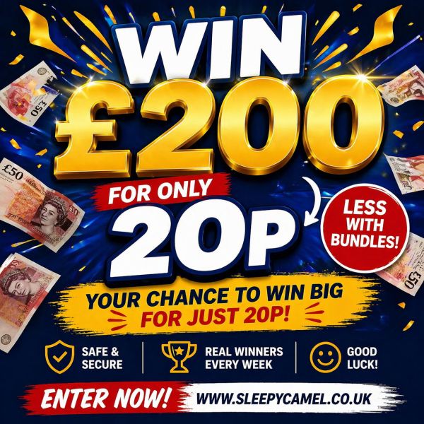 WIN £200 CASH FOR 20p!!
