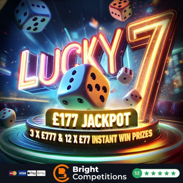 Lucky Number 7 – £777 Instant Wins & £177 Jackpot