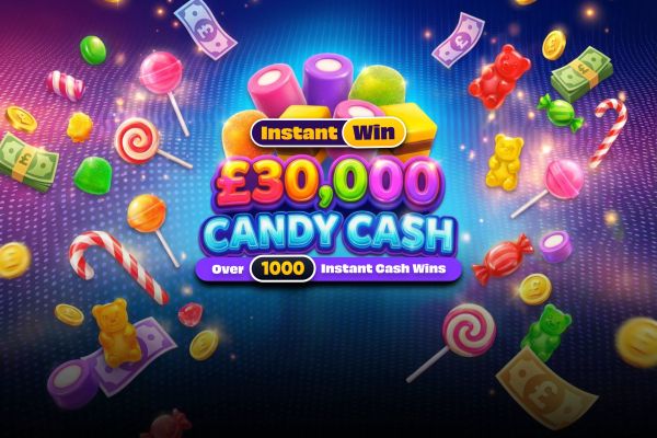 £30,000 Candy Cash Instant Win