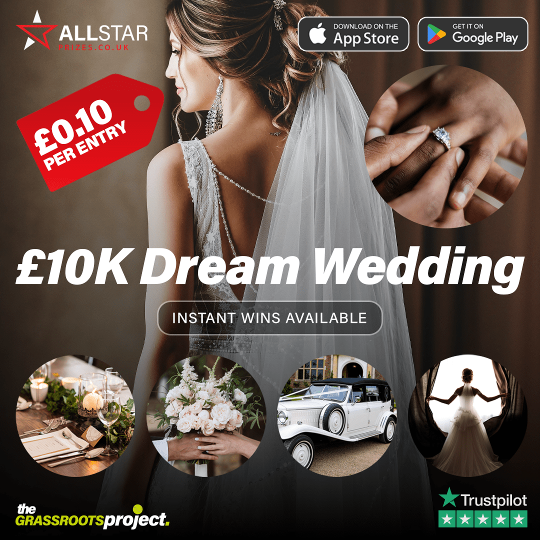 £10K Dream Wedding – £10K Instant Wins