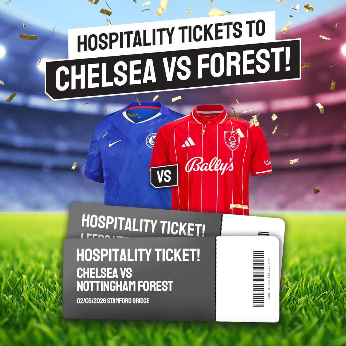 FP99 Competition! Win 2x Hospitality Tickets to Chelsea vs Forest!