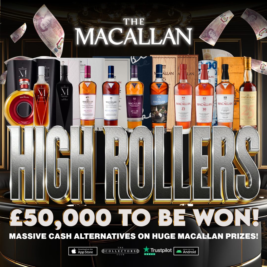 THE MACALLAN HIGH ROLLERS INSTANT WINS! £50,000 MACALLAN ONLY PRIZE POT! 1000 PRIZES TO BE WON! £500 END PRIZE!