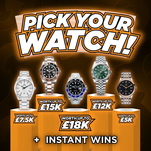 Pick Your Watch + Instant Wins #1