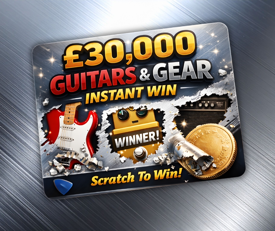 £30,000 Guitars & Gear Instant Win – Scratch to Win!