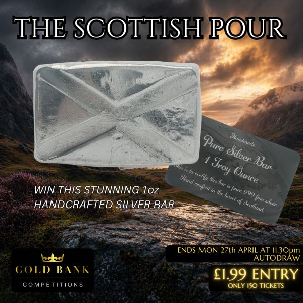 WIN THIS 1oz SCOTTISH HANDCRAFTED SILVER BAR