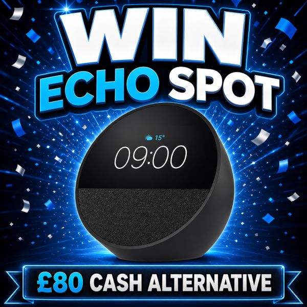ECHO SPOT OR £80 CASH FOR 40P!