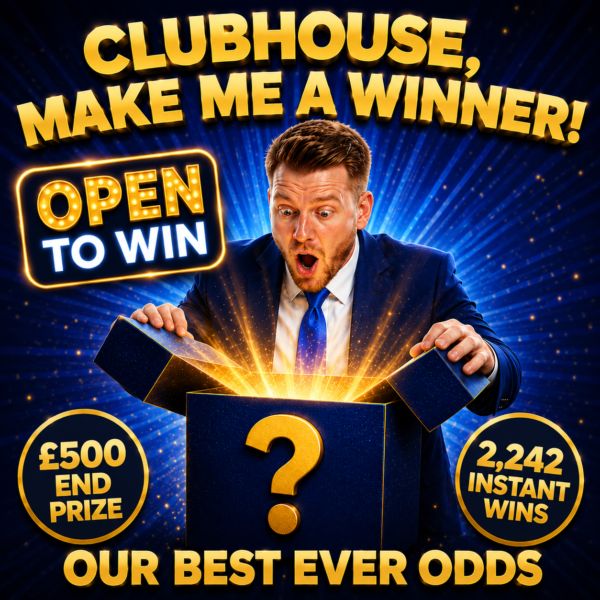 20p Clubhouse Make Me A Winner (£500 End Prize)