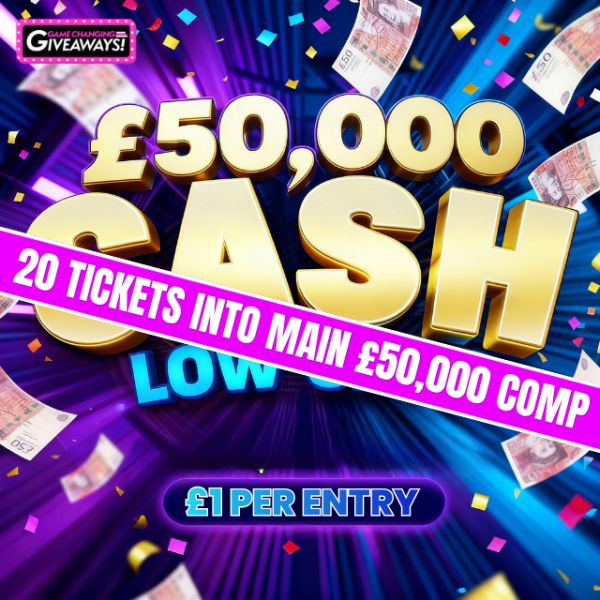 20 Tickets into £50,000 Tax Free Cash – Super Low Odds