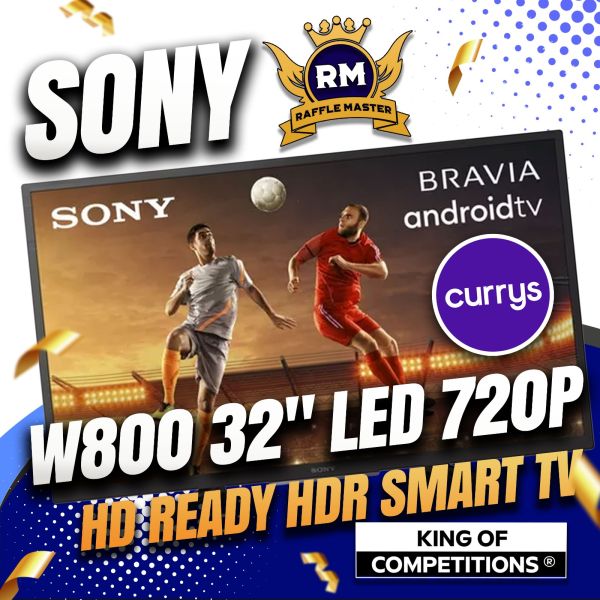 Sony W800 32″ LED 720P HD Ready Smart TV Only 99p Per Entry Or Take £250 Cash Alt