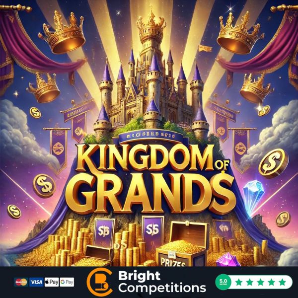 Kingdom of Grands – 50x £1,000 Instant Cash Wins & £500 Jackpot