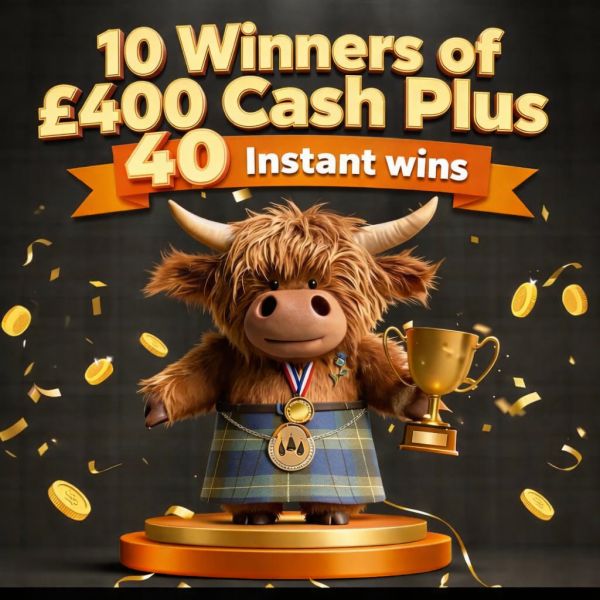 Kilted For The WIN – 10 Winners of £400 Cash –  40 Awesome INSTANT WINS! #2