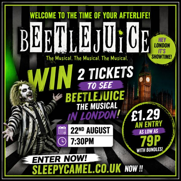 Win 2 Tickets to BEETLEJUICE The Musical – London