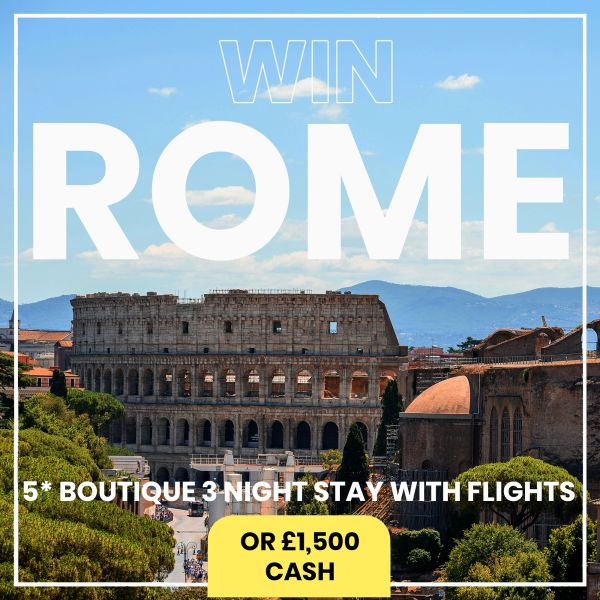 Luxury 5* City Break to ROME or £1500 CASH!