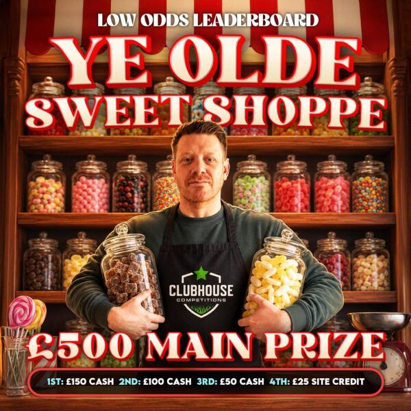 Ye Olde Sweet Shoppe Low Odds Leaderboard - £500 Main Prize