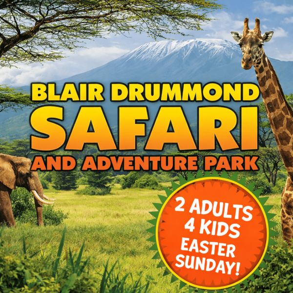 🦁 Blair Drummond Easter Family Pass + £100 Spending 🦁