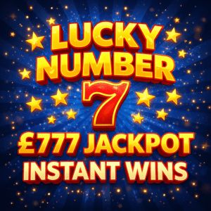 Lucky Number 7 – £777 End Prize + Instant Wins