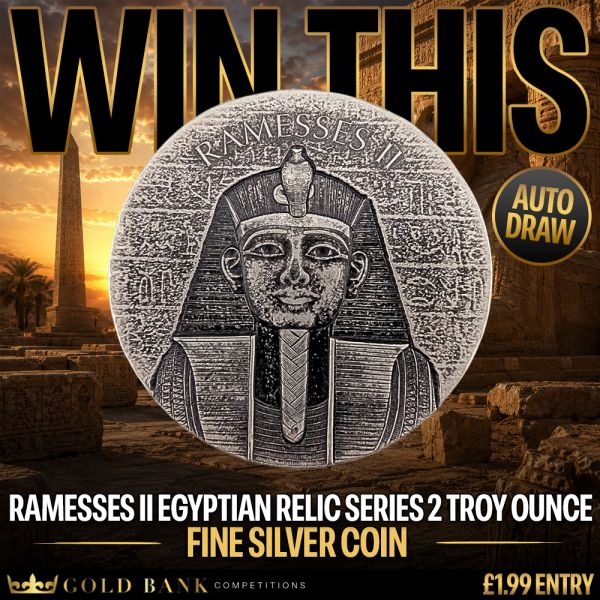 ENDING TONIGHT – WIN A 2017 Ramesses II Egyptian Relic Series 2 Troy Ounce Silver Coin – AUTO DRAW