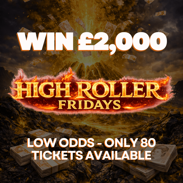 £2000 CASH HIGH ROLLER FRIDAY