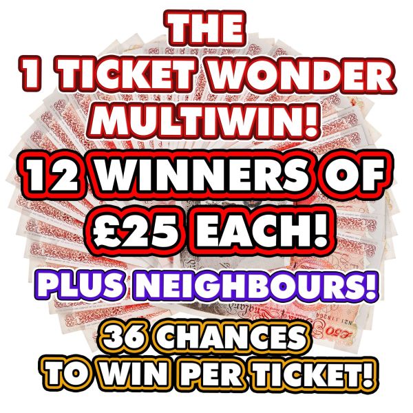 THE ONE TICKET WONDER MULTIWIN!