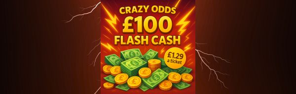 Crazy Odds £100 Flash Cash #6
