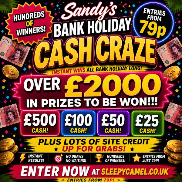 SANDYS BANK HOLIDAY CASH CRAZE!