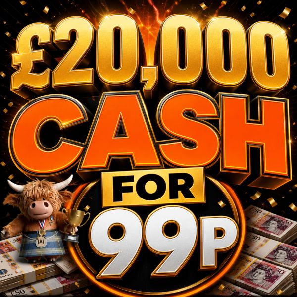 WIN £20,000 CASH For 99p