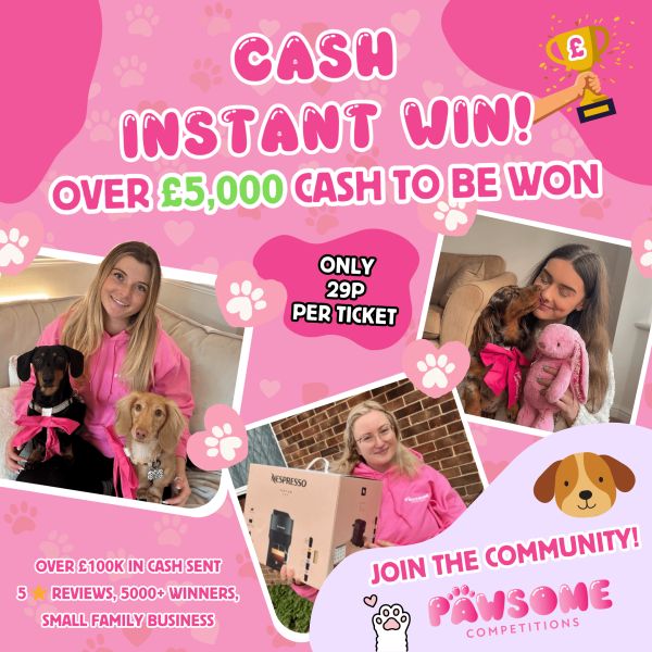 INSTANT WIN – £5,000 CASH/CREDIT