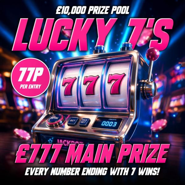 Lucky 7’s (£10,000 Prize Pool)
