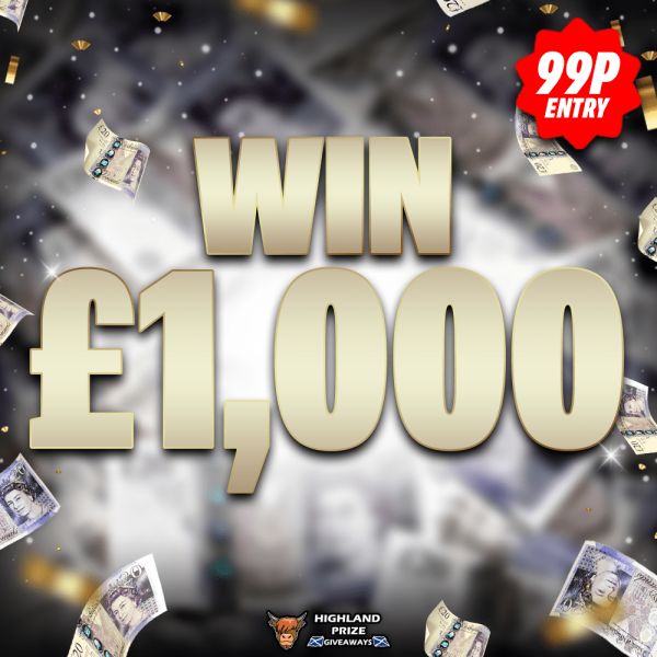 £1,000 CASH FOR 99P MONDAY 27TH APRIL