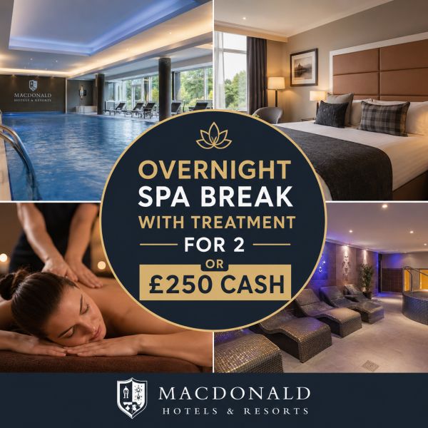 OVERNIGHT SPA BREAK FOR 2 WITH TREATMENTS & PROSECCO!