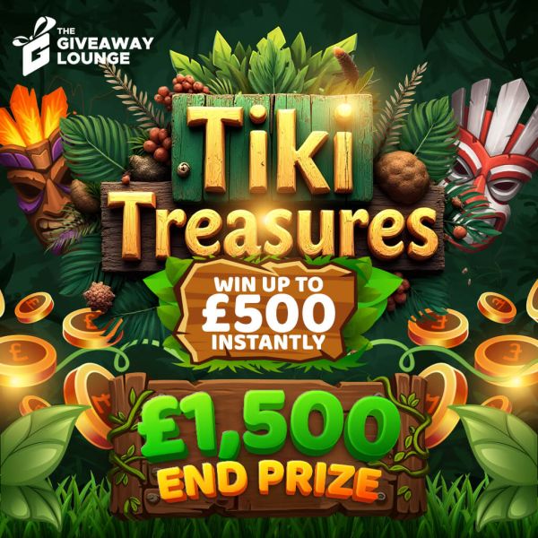 Tiki Treasures – £1,500 End Prize