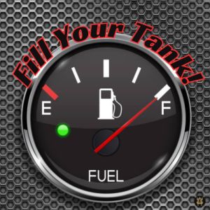 FILL YOUR TANK