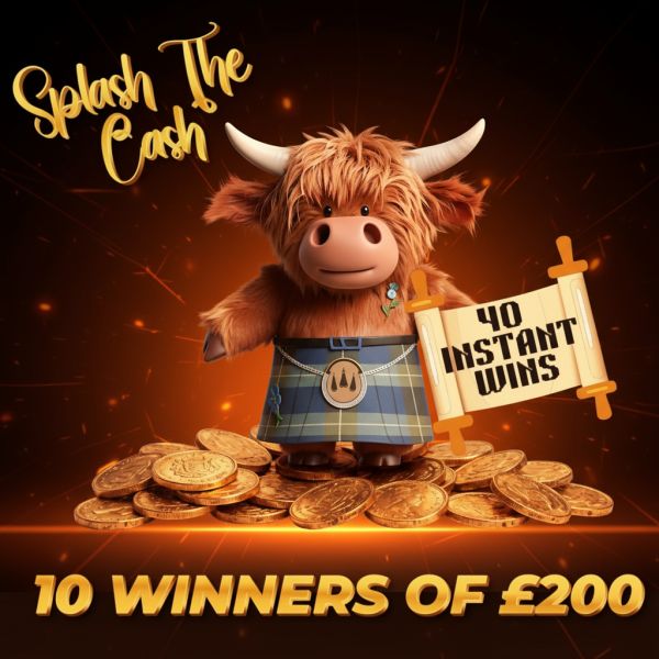 Splash The Cash 10 Winners of £200 Cash – Plus 40 Awesome INSTANT WINS! #3