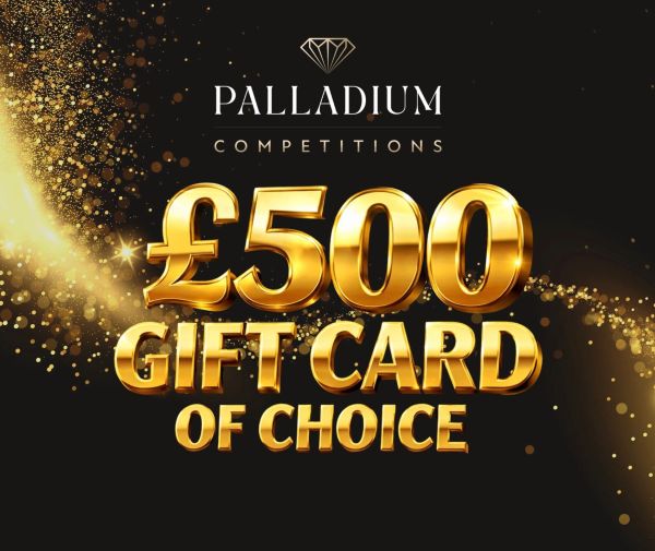 £500 Gift Card Of choice + Instant Wins