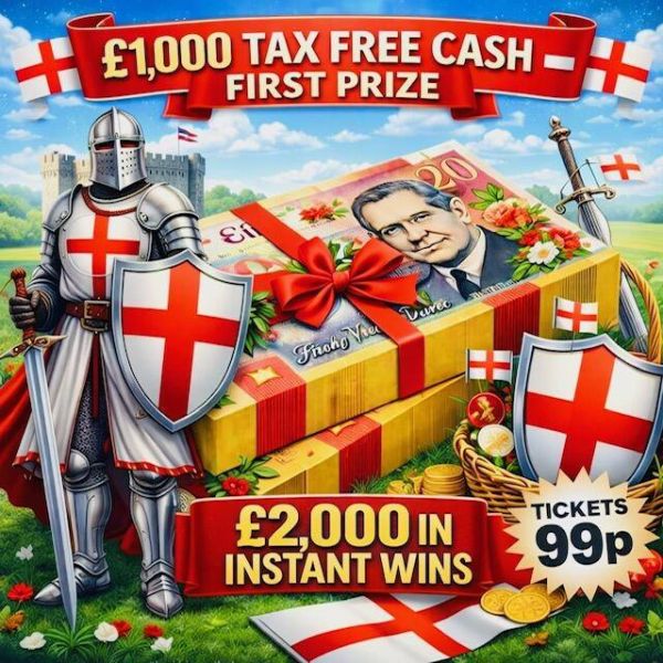 ST GEORGES DAY £1000 + £2000 INSTANTS