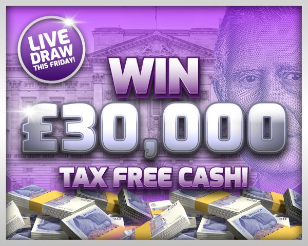 Win £30,000 Tax Free Cash!!