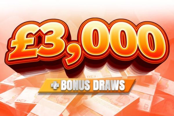 Win £3,000 Tax Free Cash + Bonus Draws