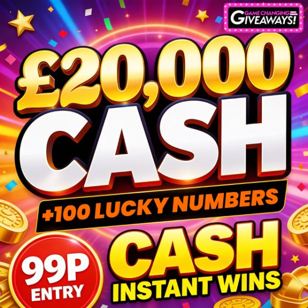 £20k Cash + 100 Lucky Numbers – £10k of Cash Instants
