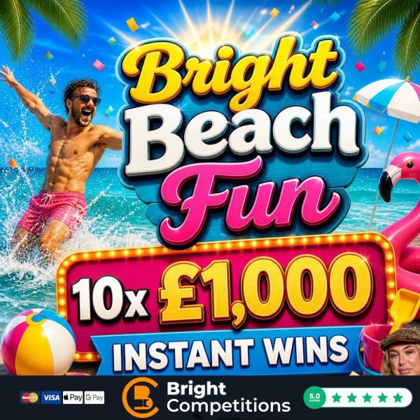 Bright Beach Fun! £1,000 Jackpot / 10x £1,000 Instant Wins